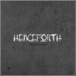 Henceforth - The Gray Album cover art