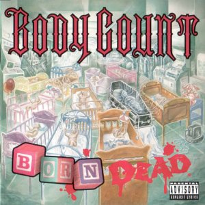 Body Count - Born Dead cover art