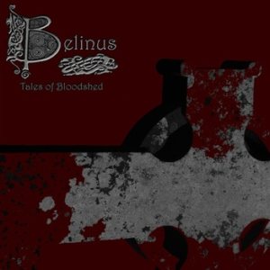 Belinus - Tales of Bloodshed cover art