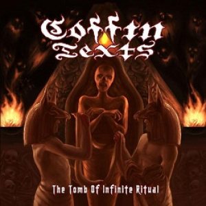 Coffin Texts - The Tomb of Infinite Ritual cover art