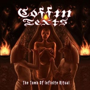Coffin Texts - The Tomb of Infinite Ritual cover art Coffin Texts - The Tomb of Infinite Ritual cover art