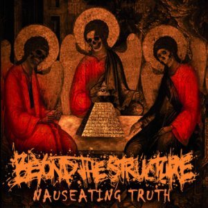 Beyond the Structure - Nauseating Truth cover art