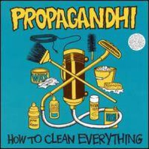 Propagandhi - How to Clean Everything cover art