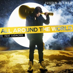 Justin Bieber - All Around the World cover art