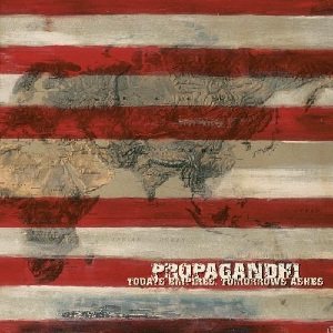 Propagandhi - Today's Empires, Tomorrow's Ashes cover art