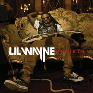 Lil Wayne - Rebirth cover art