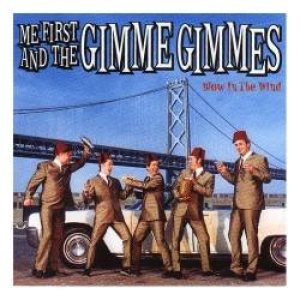 Me First and the Gimme Gimmes - Blow in the Wind cover art