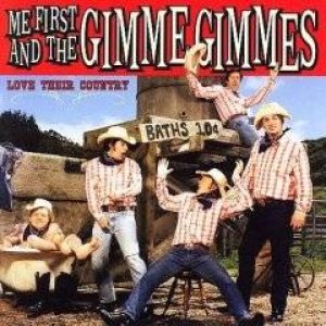 Me First and the Gimme Gimmes - Love Their Country cover art