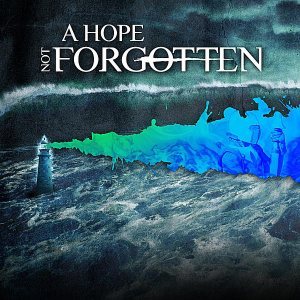A Hope Not Forgotten - Leave It By the Wayside cover art