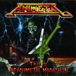 Animetal - This Is Japanimetal Marathon cover art