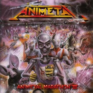 Animetal - Animetal Marathon III ~円谷プロ編~ cover art