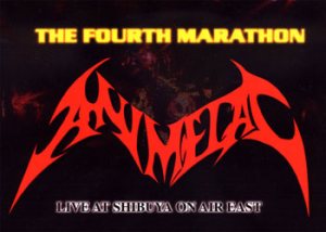 Animetal - The Fourth Marathon cover art Animetal - The Fourth Marathon cover art