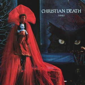 Christian Death - "Ashes" cover art