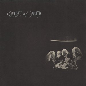 Christian Death - Atrocities cover art