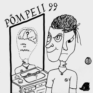 Pompeii 99 - Look at Yourself cover art