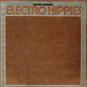 Electro Hippies - The Peel Sessions cover art