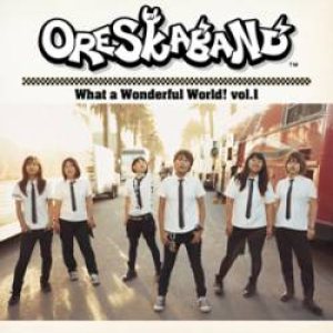 Oreskaband - What a Wonderful World! Vol. 1 cover art