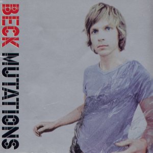 Beck - Mutations cover art