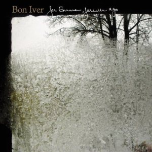 Bon Iver - For Emma, Forever Ago cover art