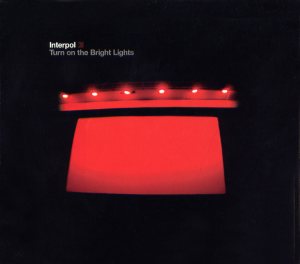 Interpol - Turn on the Bright Lights cover art