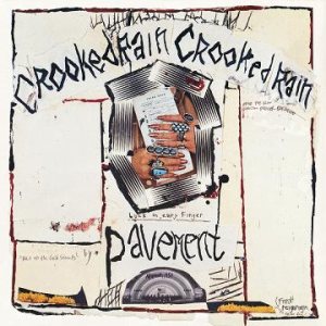 Pavement - Crooked Rain, Crooked Rain cover art