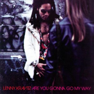 Lenny Kravitz - Are You Gonna Go My Way cover art