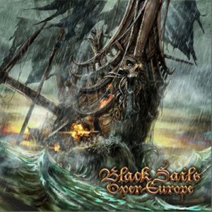 Tyr / Alestorm / Heidevolk - Black Sails Over Europe cover art