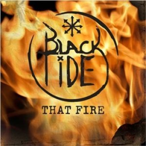Black Tide - That Fire cover art