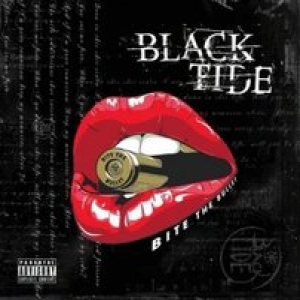 Black Tide - Bite the Bullet cover art