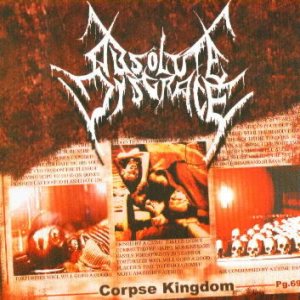 Absolute Disgrace - Corpse Kingdom cover art