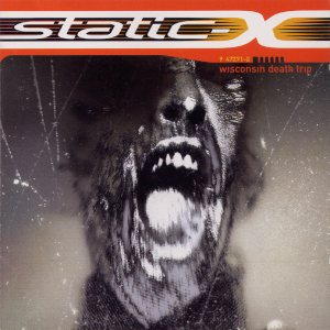 Static-X - Wisconsin Death Trip cover art