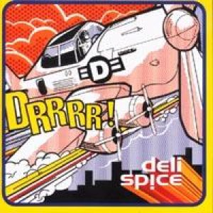 Deli Spice - Drrr! cover art