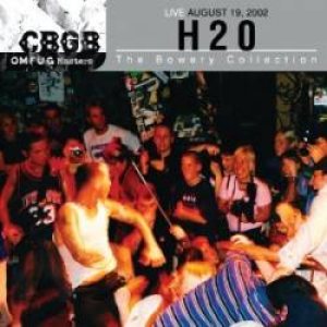 H2O - CBGB OMFUG Masters: Live, the Bowery Collection cover art