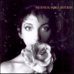 Kate Bush - The Sensual World cover art