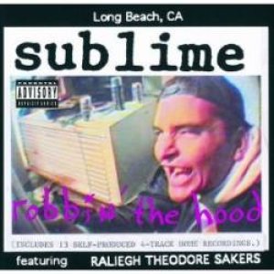 Sublime - Robbin' the Hood cover art