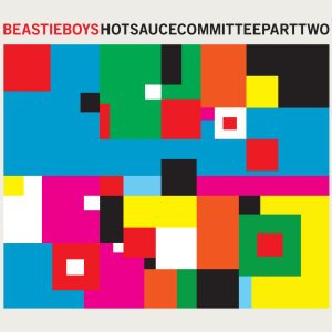 Beastie Boys - Hot Sauce Committee Part Two cover art