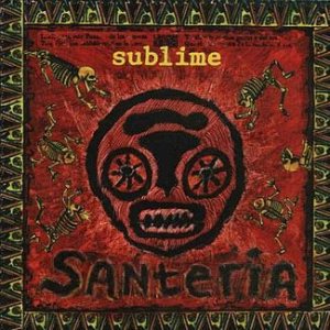 Sublime - Santeria cover art