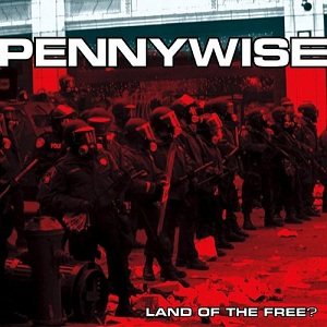 Pennywise - Land of the Free? cover art