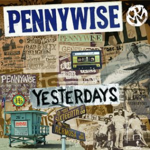 Pennywise - Yesterdays cover art