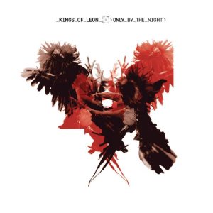 Kings of Leon - Only By the Night cover art