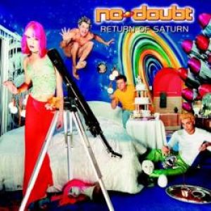 No Doubt - Return of Saturn cover art