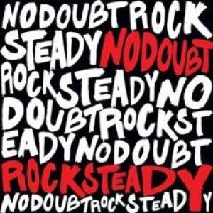 No Doubt - Rock Steady cover art