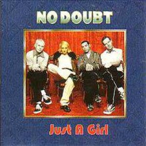 No Doubt - Just a Girl cover art