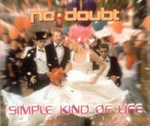 No Doubt - Simple Kind of Life cover art