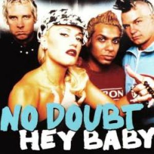 No Doubt - Hey Baby cover art