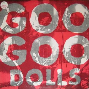 The Goo Goo Dolls - Goo Goo Dolls cover art The Goo Goo Dolls - Goo Goo Dolls cover art