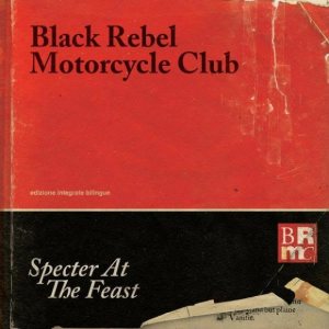 Black Rebel Motorcycle Club - Specter At the Feast cover art