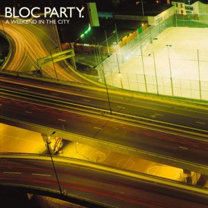 Bloc Party - A Weekend in the City cover art