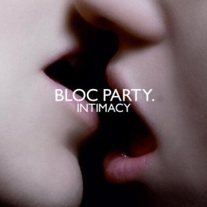 Bloc Party - Intimacy cover art Bloc Party - Intimacy cover art