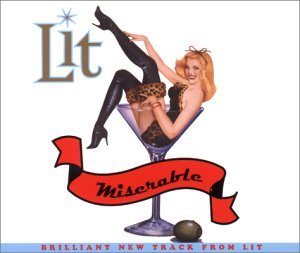 Lit - Miserable cover art Lit - Miserable cover art